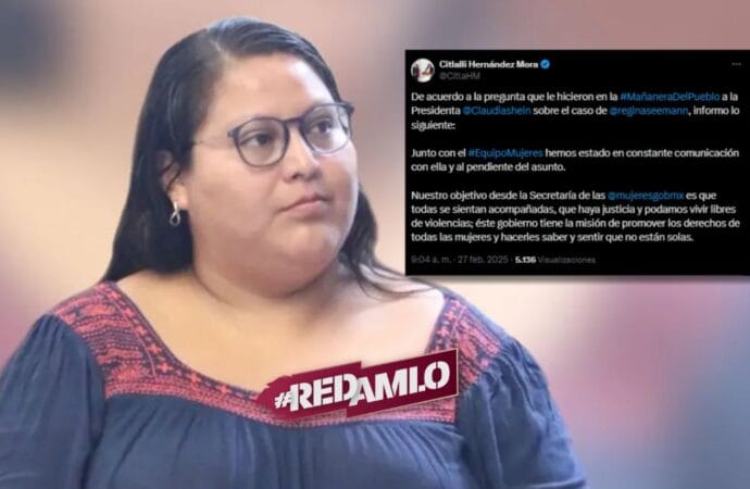 Citlalli Hernández reitera apoyo a Regina Seemann y compromiso con la justicia para las mujeres