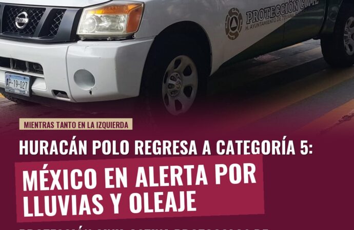 Huracán Polo: México en alerta máxima ante regreso a Categoría 5