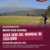 México será sede del Mundial de Ciclismo de Montaña Maratón 2029
