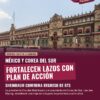 Sheinbaum y Corea del Sur: Plan de Acción 2026-2030 y regreso de BTS a México