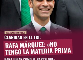 Rafa Márquez es realista: Selección Mexicana no jugará como Barcelona