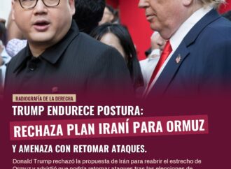 Trump rechaza plan iraní para Ormuz y amenaza con retomar ataques