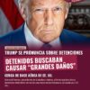 Trump: Detenidos en Reino Unido buscaban causar “grandes daños”