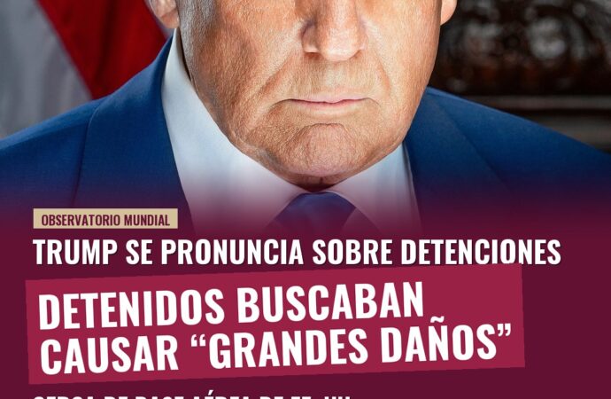 Trump: Detenidos en Reino Unido buscaban causar “grandes daños”