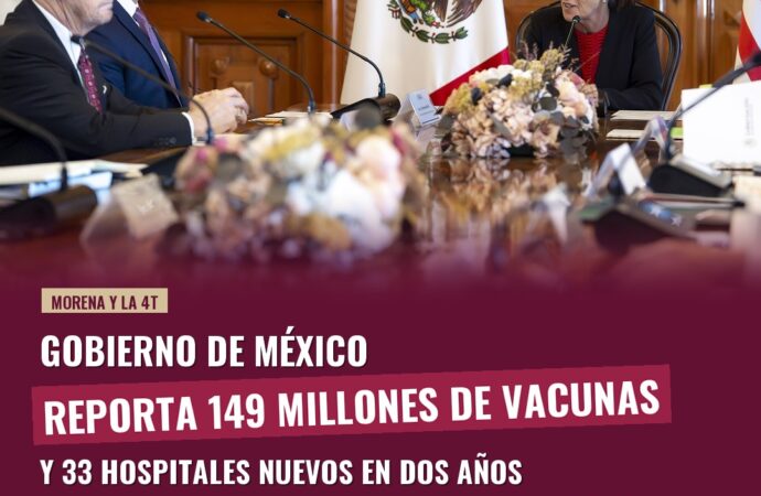 Gobierno de México reporta 149 millones de vacunas y 33 hospitales nuevos en dos años
