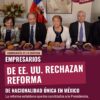 Empresarios de EE. UU. rechazan reforma de nacionalidad única en México