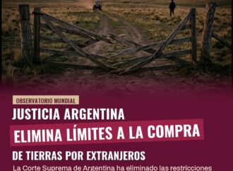 Justicia argentina elimina límites a la compra de tierras por extranjeros