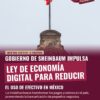 Gobierno de Sheinbaum impulsa Ley de Economía Digital para reducir uso de efectivo