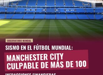 Manchester City declarado culpable de más de 100 infracciones financieras