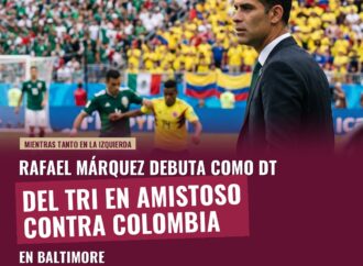 Rafael Márquez debuta como DT del Tri en amistoso contra Colombia