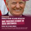 Trump elogia operativo británico que frustró ataque en base militar