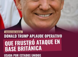 Trump elogia operativo británico que frustró ataque en base militar