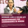 Sheinbaum llama al diálogo ante inconformidades por designación de coordinadores de Morena
