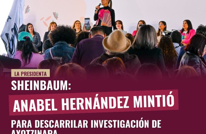 Sheinbaum: Anabel Hernández mintió para descarrilar investigación de Ayotzinapa