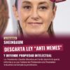 Sheinbaum descarta ley “Anti Memes” y defiende propiedad intelectual