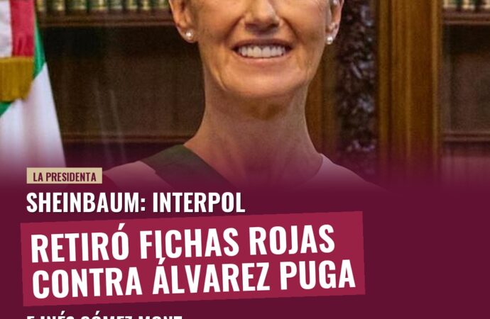Sheinbaum: Interpol retiró fichas rojas contra Álvarez Puga e Inés Gómez Mont