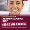 Sheinbaum responde a Trump: «No lo voy a decir»