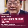 Llega a México el presidente de Corea del Sur