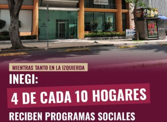 INEGI: 4 de cada 10 hogares reciben programas sociales