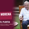 AMLO: Salir de Morena no daña al movimiento, plantea