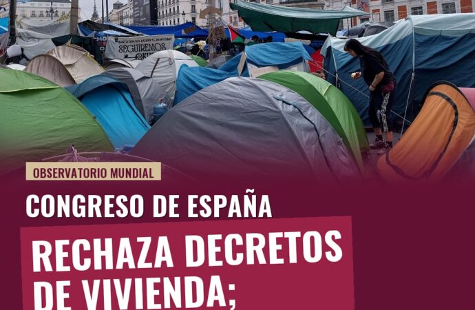 Congreso de España rechaza decretos de vivienda; acampada en Madrid se mantiene